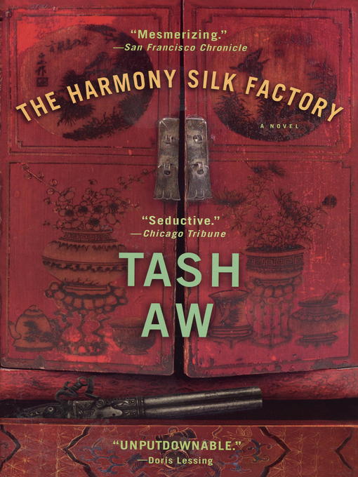 Title details for The Harmony Silk Factory by Tash Aw - Available